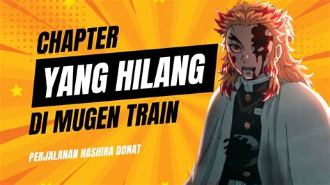 Cerita Yang Hilang Di Mugen Train Kisah Perjalanan Kyojuro Rengoku
