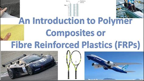 An Introduction To Composite Materials Polymer Composites Or Fibre