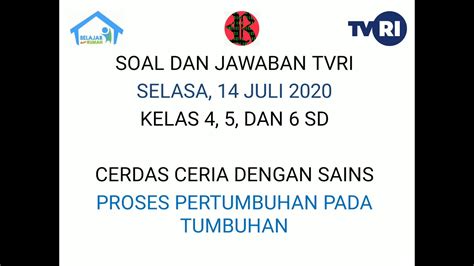Maybe you would like to learn more about one of these? Jawaban Soal Tvri Sd Kelas 4-6 Hari Ini : Jawaban Soal Pelajaran TVRI kelas 4-6 SD Hari Ini ...
