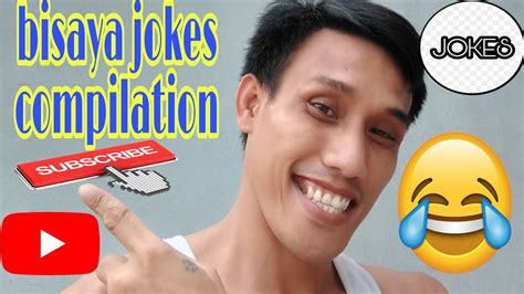 Bisaya Jokes Compilation Bisaya Jokespinoy Jokes Youtube