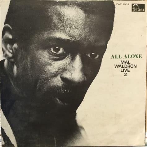 Mal Waldron All Alone Mal Waldron Live 2 Sweet Nuthin Records