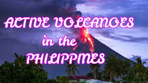 Active Volcanoes In The Philippines Youtube
