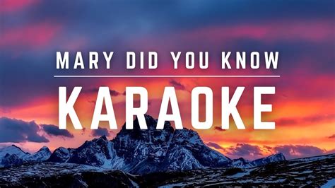 Mary Did You Know Karaoke Instrumental Youtube Music