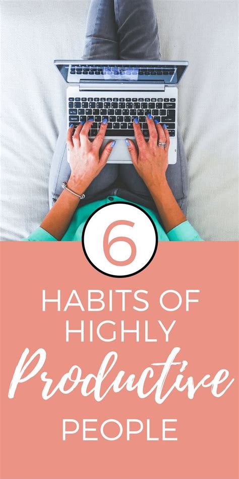 Management 6 Habits Of Highly Productive People