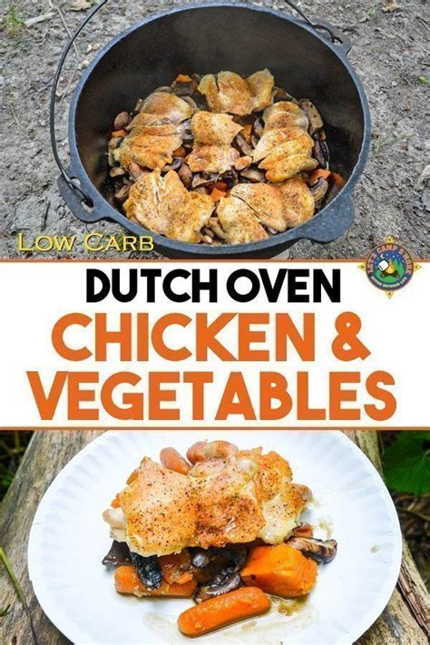 Similiar to a crockpot, dutch oven recipes provide for easy cleanup. Dutch Oven Chicken and Vegetables Camping Dinner Recipe ...