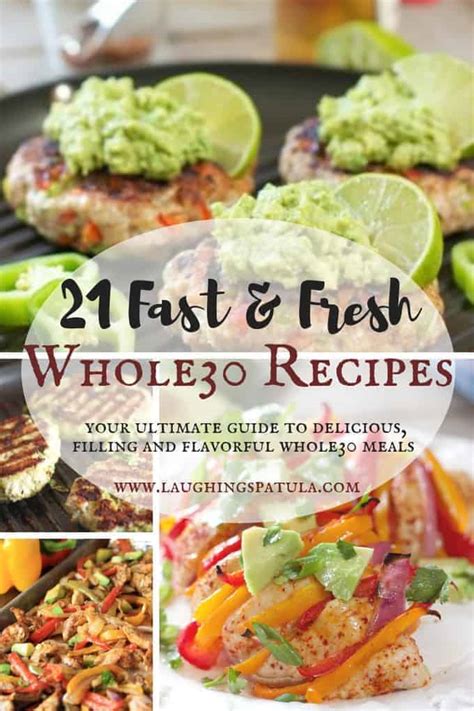 21 Fast And Fresh Whole 30 Recipes Laughing Spatula