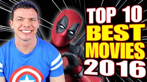 Top 10 Best Movies Of 2016 Youtube