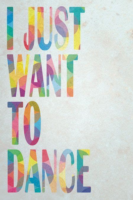 Pin By Jennifer Rutledge On Vision Board 2 Dance Quotes Dance