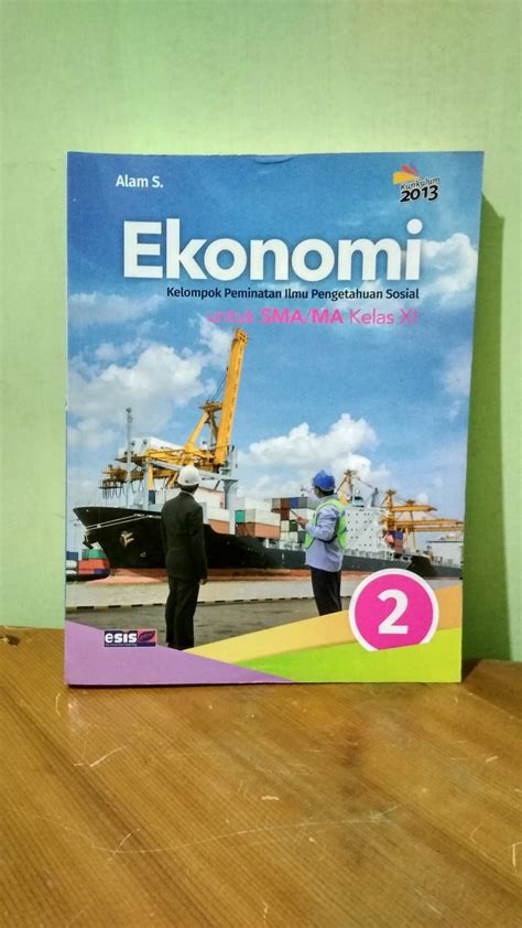 Jual BEST SELLER EKONOMI 2 UNTUK SMA/MA KELAS XI ( K13N ) ERLANGGA