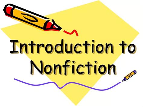 Ppt Introduction To Nonfiction Powerpoint Presentation Free Download
