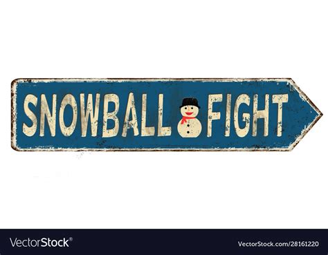 Snowball Fight Vintage Rusty Metal Sign Royalty Free Vector