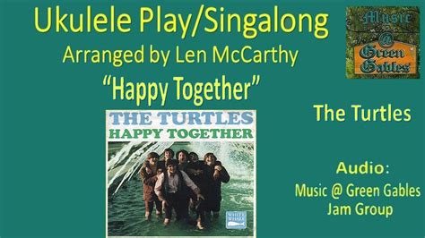 The Turtles Happy Together Cover Ukulele Play Along By Music At