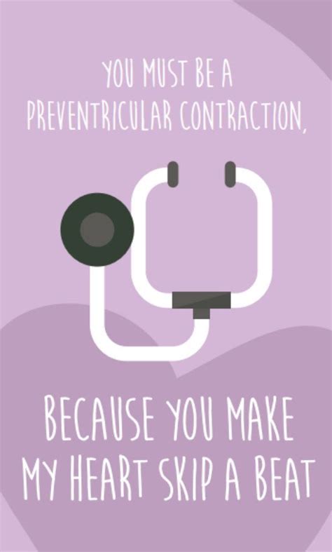 funny medical valentine s day card download you must be a preventricular contraction great for