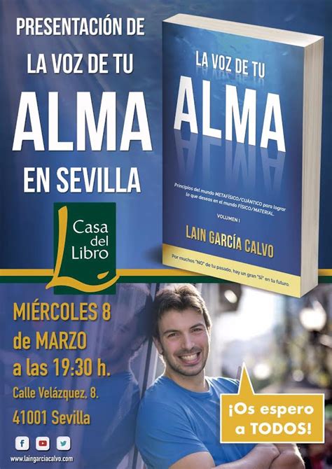 Laín García Calvo Presenta Su Libro La Voz De Tu Alma En Sevilla Este