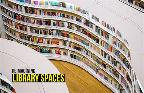 Reimagining Library Spaces Rtf Rethinking The Future