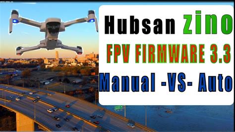 hubsan zino camera drone 1080p 60fps auto vs manual camera settings youtube