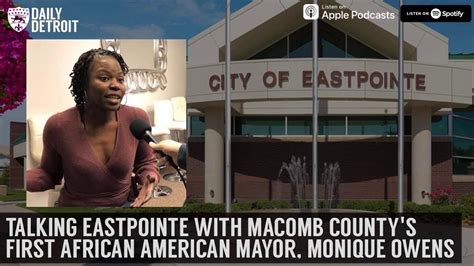 Talking Eastpointe With Macomb Countys First African American Mayor