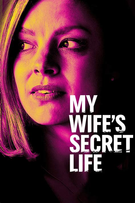 My Wifes Secret Life 2019 — The Movie Database Tmdb