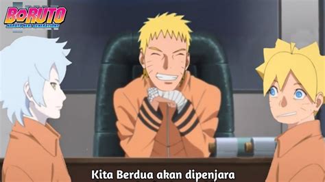Boruto Episode 141 Naruto Mengirim Boruto Dan Mitsuki Ke Penjara