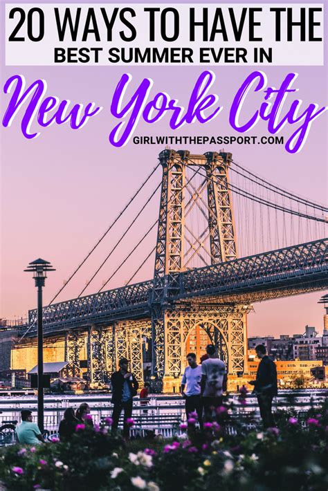An Experts Guide To Summer In New York City Nyc Travel Guide New