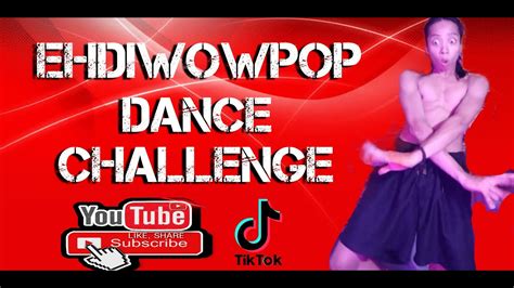 Ediwowpop Dance Challenge Youtube