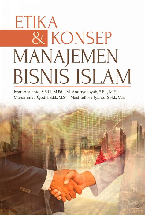Buku Etika Dan Konsep Manajemen Bisnis Islam Deepublish Store