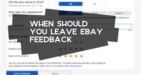 Can you remind buyers to leave feedback on ebay? When Should You Leave eBay Feedback | Probably Busy