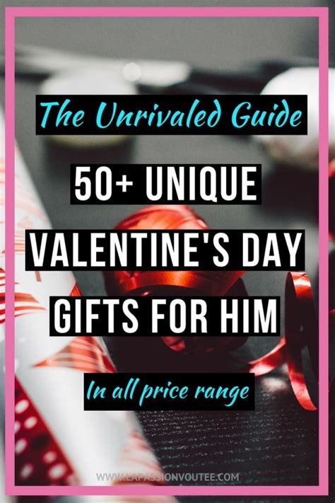 Maybe you would like to learn more about one of these? The Unrivaled Guide: 50+ Unique valentines day gifts for him