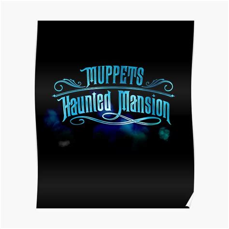 Muppet Show Haunted Mansion Poster By Sarapitt735 Redbubble