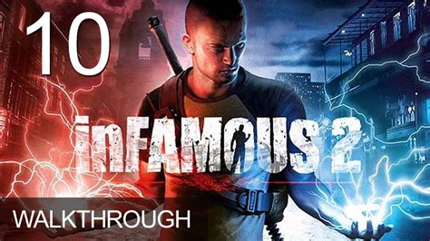 Infamous 2 Walkthrough Gameplay Mission 10 Youtube