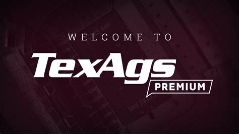 Try Texags Premium For Just 1 Texags