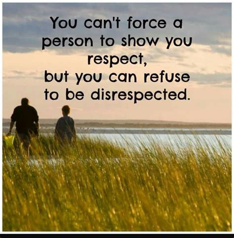 Never Let Anyone Disrespect You You Ate Worth More Disrespect Quotes