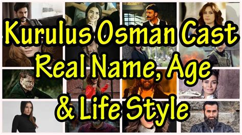 Kurulus Osman Cast Real Name Age And Life Style Youtube