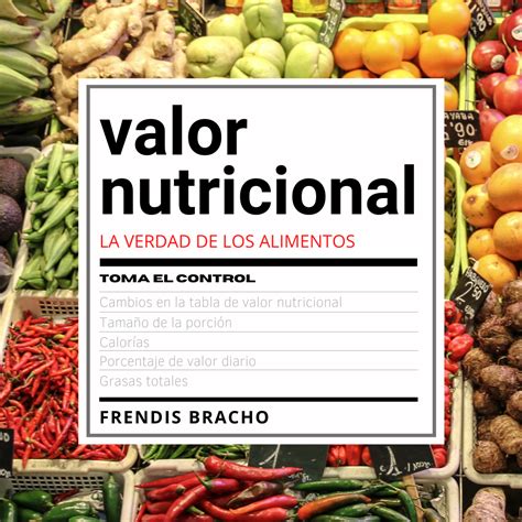 Guia Cuadro De Valor Nutricional Entrenaconfren