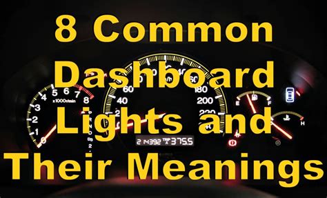 8 Common Dashboard Lights And Their Meanings
