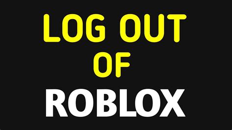 How To Log Out Of Roblox 2022 Youtube