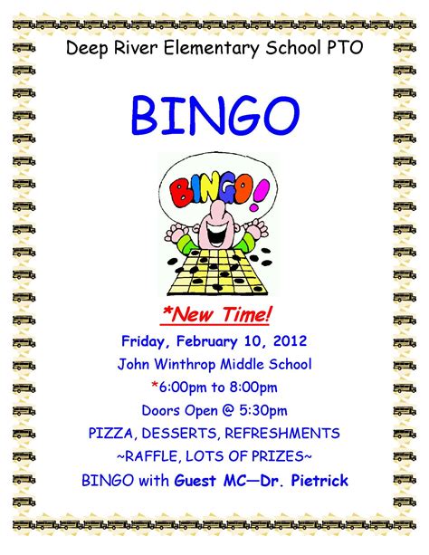 Doors open at 5:00 p.m. Bingo Night Hosted by Deep River Elementary School PTO