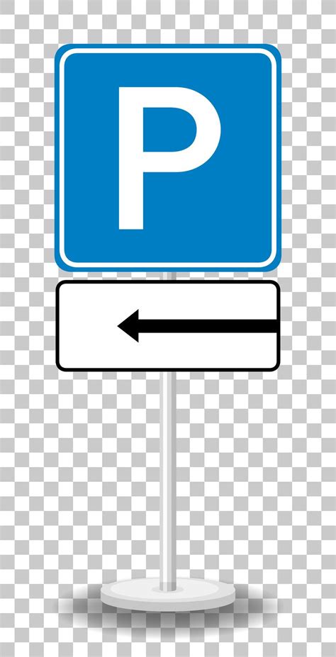 Left Arrow Parking Sign With Stand Isolated On Transparent Background