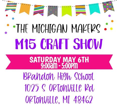 Michigan Maker M15 Garage Sale Craft And Vendor Show The Michigan Makers