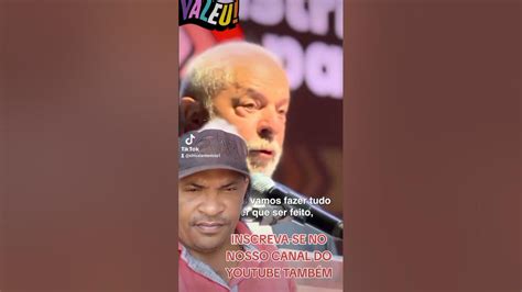Presidente Lula De Ajudar O Povo Para Ser Ajudando Se Povo Brasileiro Vai Bem O Governo Vai Bem