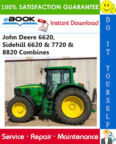 John Deere 6620 Sidehill 6620 And 7720 And 8820 Combines Technical Manual