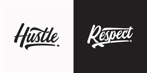 Premium Vector Hustle And Respect Slogan Text For Fashion Print And