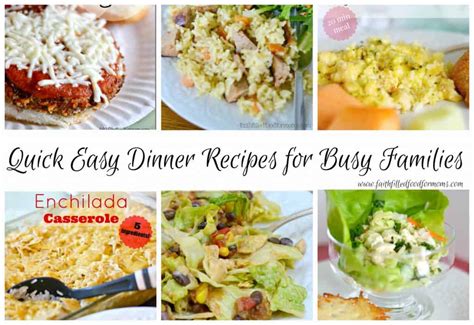Quick Easy Dinner Recipes for the Family • Faith Filled ...