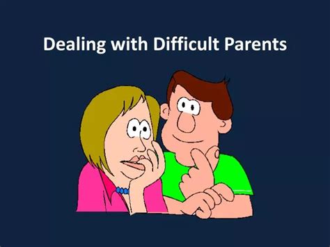 Ppt Dealing With Difficult Parents Powerpoint Presentation Free