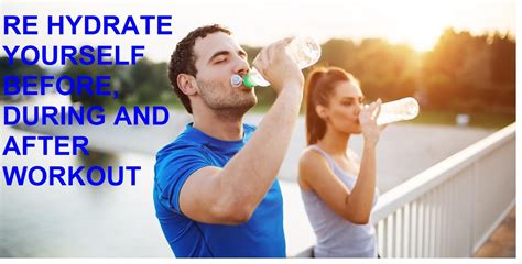 Rehydrate Yourself Before During And After Workout Health Zone For All