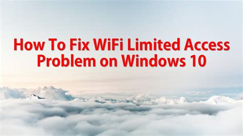How To Fix WiFi Limited Access Issue On Windows 10 YouTube