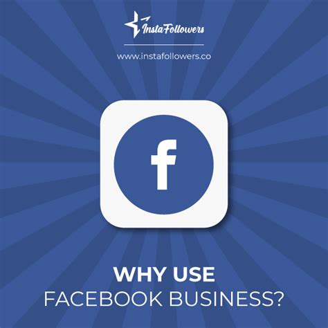 How To Use Facebook For Business Instafollowers