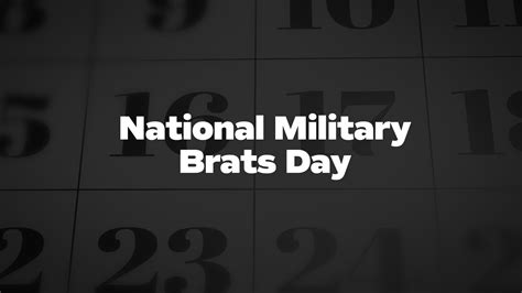 National Military Brats Day List Of National Days