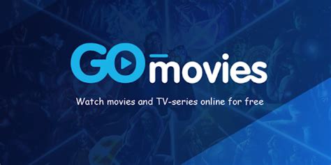 Gomovies How To Download Features And Latest Updates For Go Movies