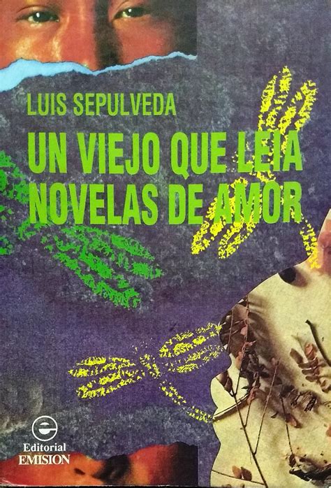 Un Viejo Que Leia Novelas De Amor - Resumen de Un viejo que leía novelas de amor: El libro
